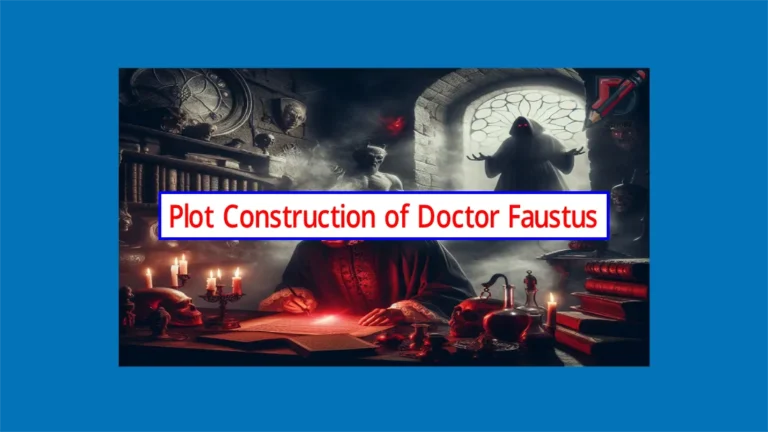 Feature Image of Plot Construction of Doctor Faustus