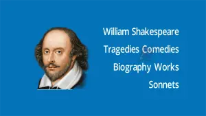 Read more about the article William Shakespeare: Biography, Tragedies, Comedies, Sonnets