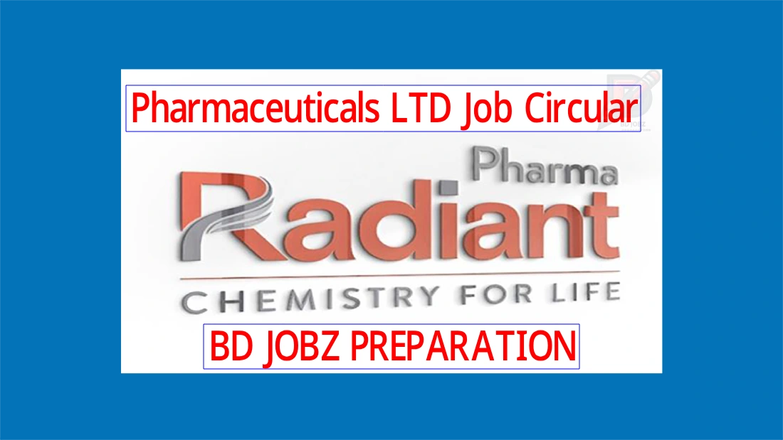 Radiant Pharmaceuticals LTD Job Circular 