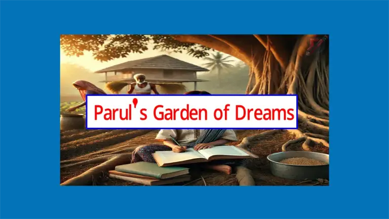 Completing Story-Parul's Garden of Dreams Main Feature Image